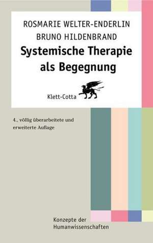 Systemische Therapie als Begegnung de Bruno Hildenbrand