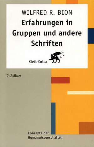 Erfahrungen in Gruppen und andere Schriften de H. O. Rieble