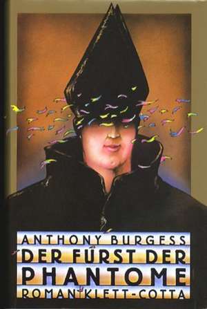 Der Fürst der Phantome de Anthony Burgess