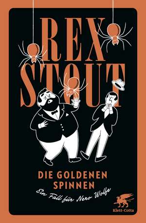 Die goldenen Spinnen de Rex Stout