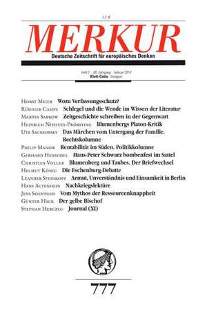 MERKUR Deutsche Zeitschrift für europäisches Denken. Nr. 777, Heft 2, Februar 2014 de Christian Demand