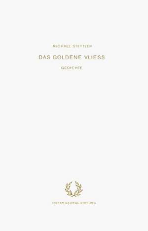 Das goldene Vlies de Michael Stettler