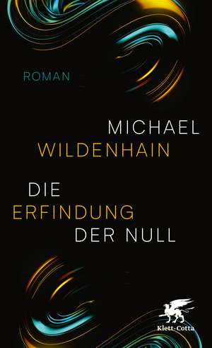 Die Erfindung der Null de Michael Wildenhain