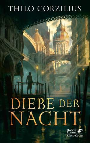 Diebe der Nacht de Thilo Corzilius