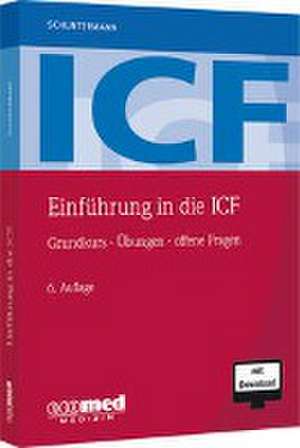 Einführung in die ICF de Michael F. Schuntermann