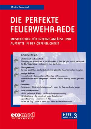 Die perfekte Feuerwehr-Rede Heft 3 de Martin Bernhard