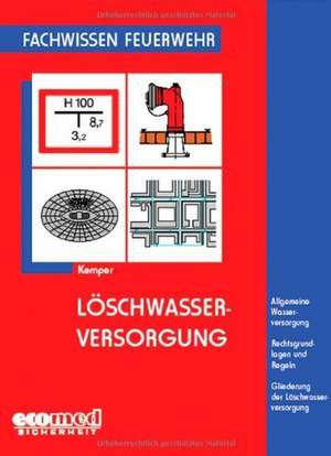 Löschwasserversorgung de Hans Kemper