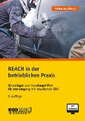 Heitmann, K: REACH in der betrieblichen Praxis