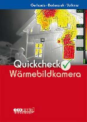 Quickcheck Wärmebildkamera de Frank Gerhards