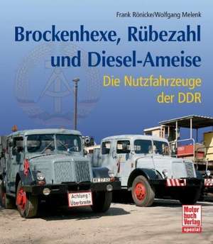 Brockenhexe, Rübezahl und Diesel-Ameise de Frank Rönicke