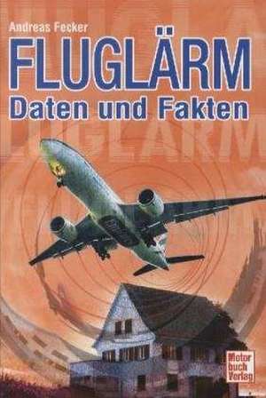 Fluglärm de Andreas Fecker