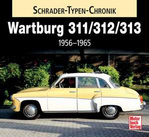 Wartburg 311 / 313 / 1000 de Frank Rönicke