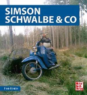 Simson Schwalbe & Co de Frank Rönicke