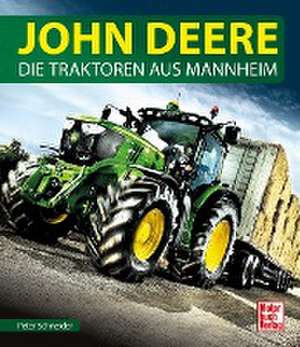 John Deere de Peter Schneider