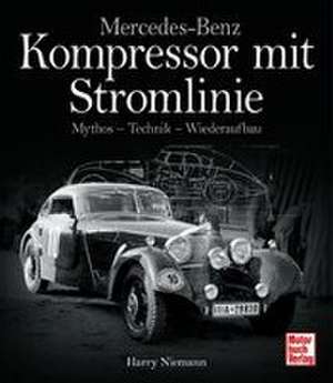 Mercedes-Benz - Kompressor mit Stromlinie de Harry Niemann