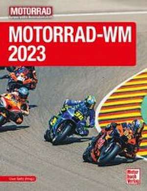 Motorrad-WM 2023 de Uwe Seitz