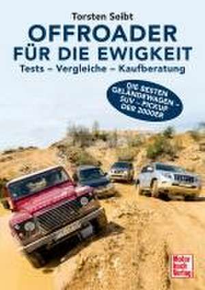 Offroader für die Ewigkeit de Torsten Seibt