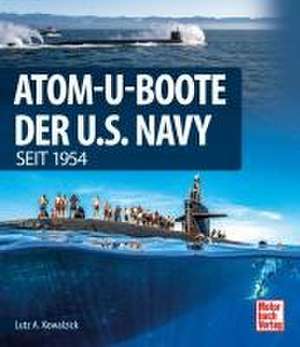 Atom-U-Boote de Lutz A. Kowalzick