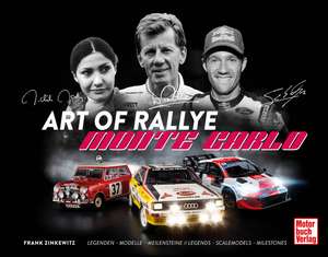 Art of Rallye - Monte Carlo de Frank Zinkewitz