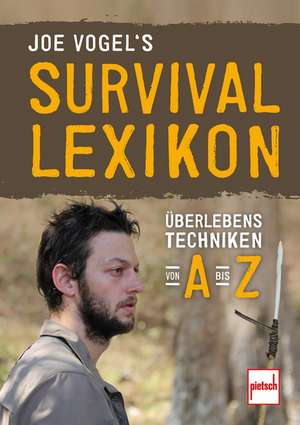 Joe Vogel's Survival-Lexikon de Johannes Vogel