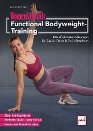 WOMEN'S HEALTH Functional Bodyweight-Training de Oliver Bertram