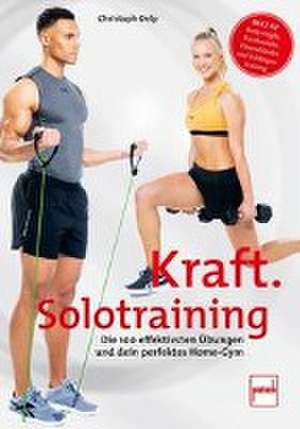 Kraft-Solotraining de Christoph Delp