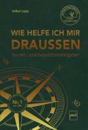 Wie helfe ich mir draußen (Sonderausgabe) de Volker Lapp