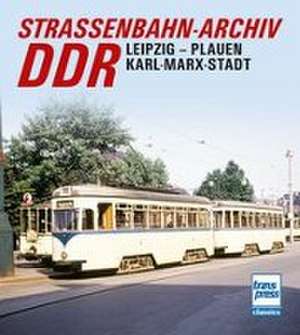 Straßenbahn-Archiv DDR de Gerhard Bauer