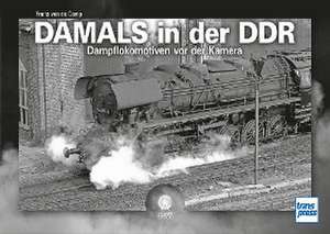 Damals in der DDR de Frans van de Camp