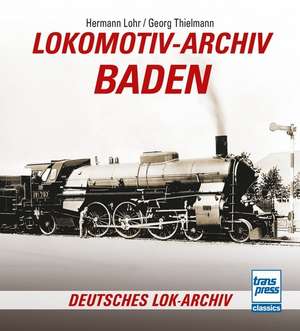 Lokomotiv-Archiv Baden de Hermann Lohr