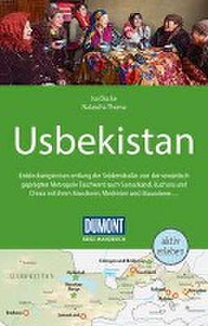 DuMont Reise-Handbuch Reiseführer Usbekistan de Natascha Thoma