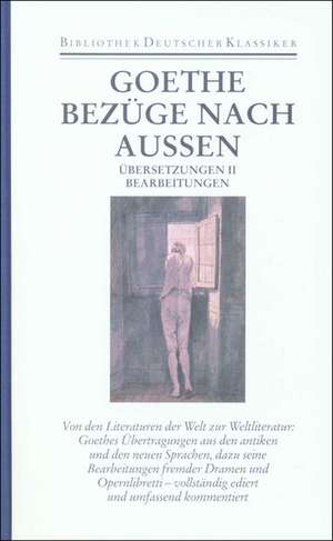 Bezüge nach aussen. Übersetzungen 2 / Bearbeitungen de Hans-Georg Dewitz