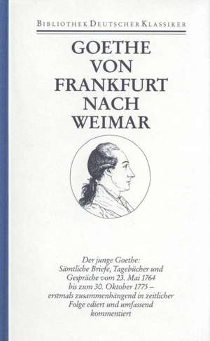 Von Frankfurt nach Weimar de Wilhelm Große