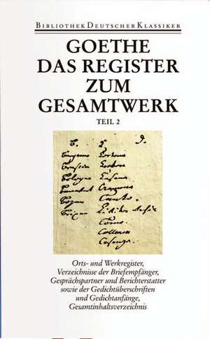 Sämtliche Werke. Briefe, Tagebücher und Gespräche. Vierzig Bände de Johann Wolfgang Goethe