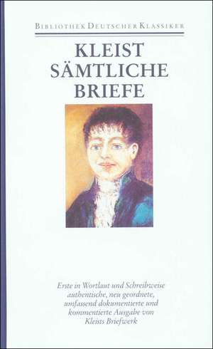 Briefe von und an Heinrich von Kleist 1793 - 1811 de Klaus Müller-Salget