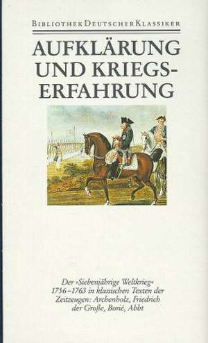 Aufklärung und Kriegserfahrung de Johannes Kunisch