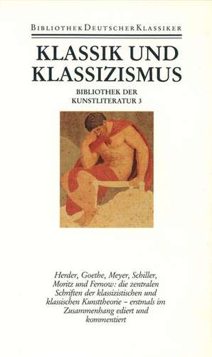 Klassik und Klassizismus de Helmut Pfotenhauer