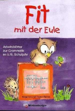 Fit mit der Eule 5/6 de Angelika Rehm