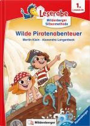 Leserabe - Wilde Piratenabenteuer de Martin Klein