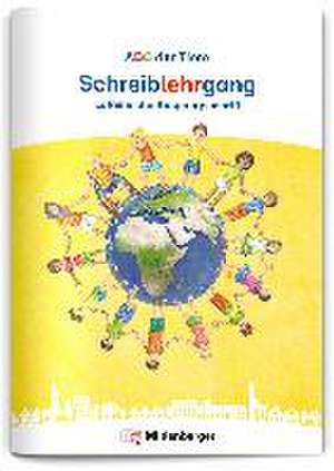ABC der Tiere Neubearbeitung - Schreiblehrgang LA in Heftform de Klaus Kuhn