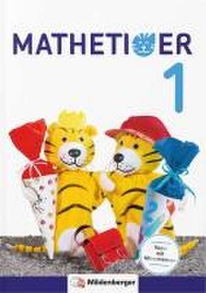 Mathetiger 1 - Schülerbuch. Neubearbeitung de Thomas Laubis