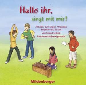 Hallo ihr, singt mit mir! / 30 Instrumental-Arrangements auf CD