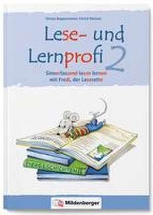 Lese- und Lernprofi 2 - Schülerarbeitsheft - silbierte Ausgabe de Christa Koppensteiner