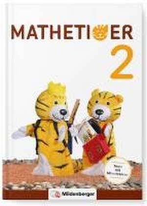 Mathetiger 2 - Schülerbuch - Neubearbeitung de Thomas Laubis