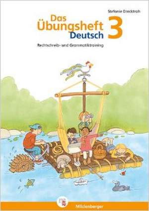 Das Übungsheft Deutsch 3 de Stefanie Drecktrah