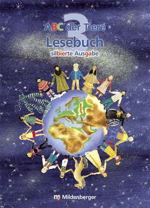 ABC der Tiere 3 - Lesebuch, silbierte Ausgabe / 3. Sj. de Klaus Kuhn