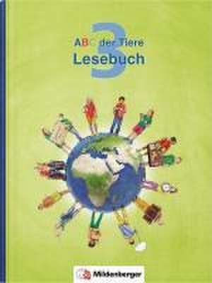 ABC der Tiere 3 - Lesebuch. Neubearbeitung de Klaus Kuhn