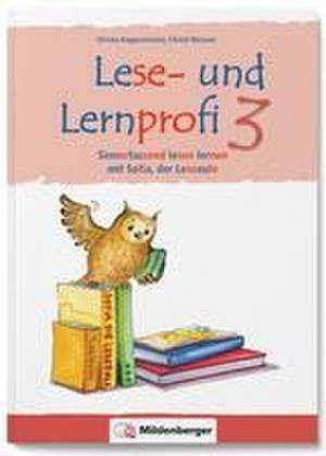 Lese- und Lernprofi 3 NEU - Schülerarbeitsheft - silbierte Ausgabe de Christa Koppensteiner