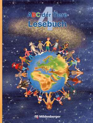 ABC der Tiere 4. Lesebuch, Ausgabe Bayern de Klaus Kuhn