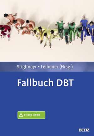 Fallbuch DBT de Christian Stiglmayr